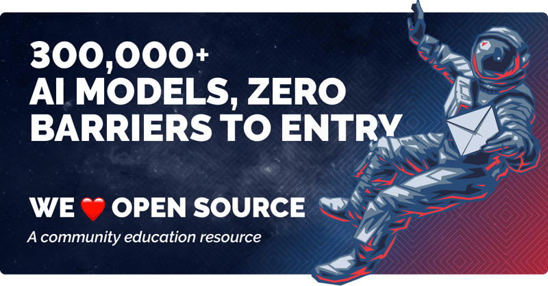 300,000+ AI models, zero barriers to entry