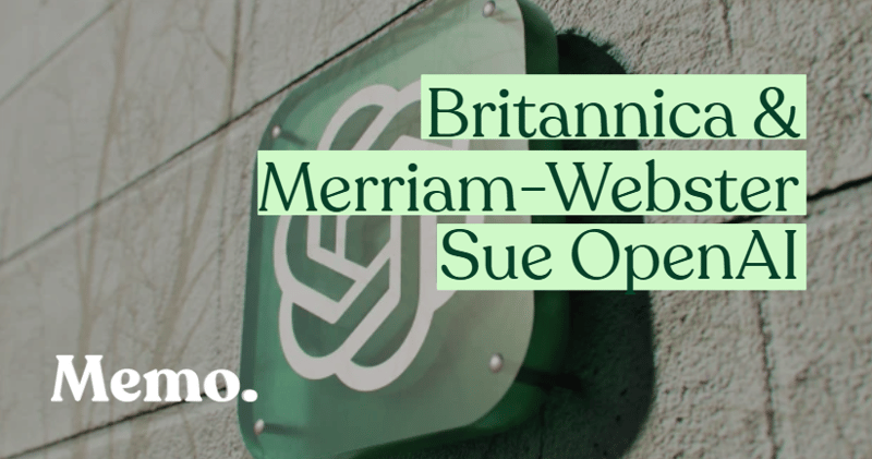 Britannica & Merriam-Webster Sue OpenAI