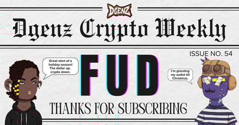 Dgenz Crypto Weekly 054
