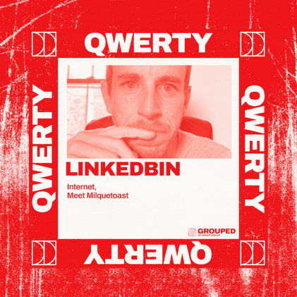 QWERTY: "linkedBIN"