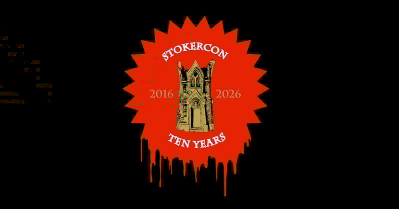Behind the Scenes of StokerCon's 10th Anniversary