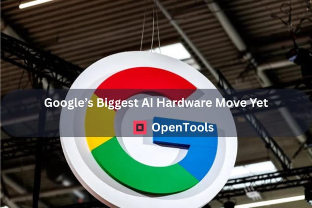 🤯Google’s Biggest AI Hardware Move Yet