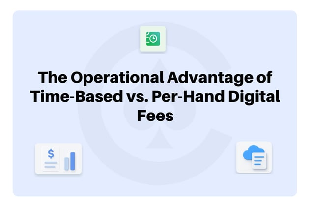 Tech Talk #35 Mastering Cash Game Collection: The Operational Advantage of Time-Based vs. Per-Hand Digital Fees