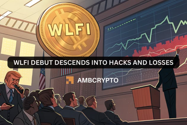 WLFI debut descends into hacks and losses