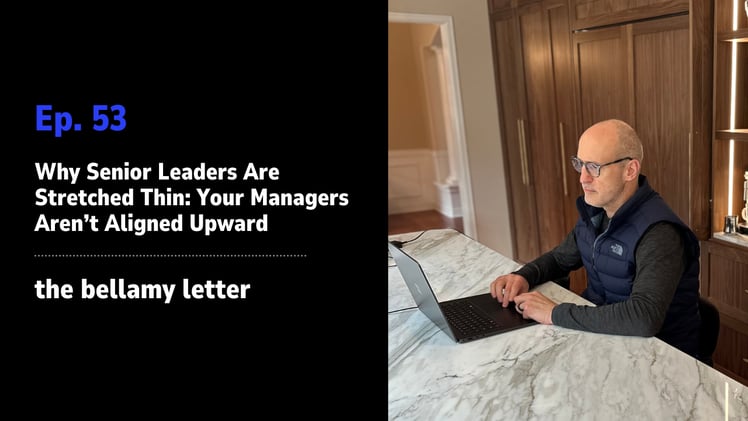 Why Senior Leaders Are Stretched Thin: Your Managers Aren’t Aligned Upward