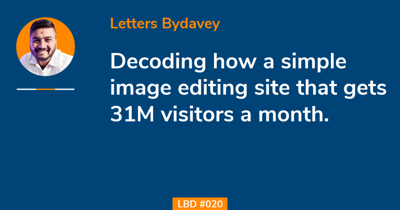 LBD #020: ILoveIMG is visited 31M times to make basic changes to images