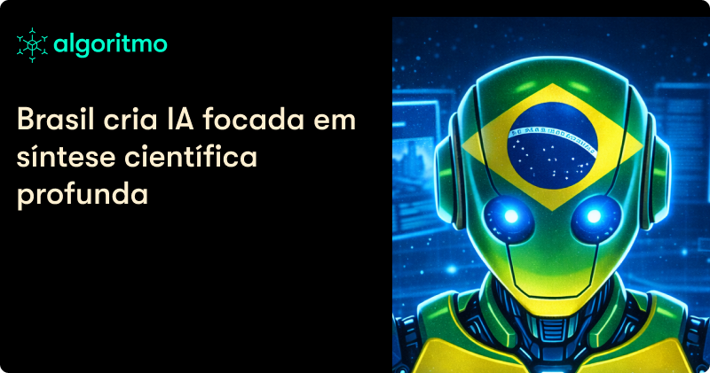 Brasil cria IA focada em síntese científica profunda