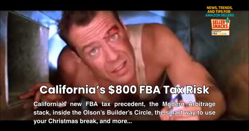  🚨 California’s $800 FBA Tax Risk?