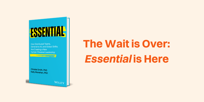 The Wait Is Over—Essential Is Here!