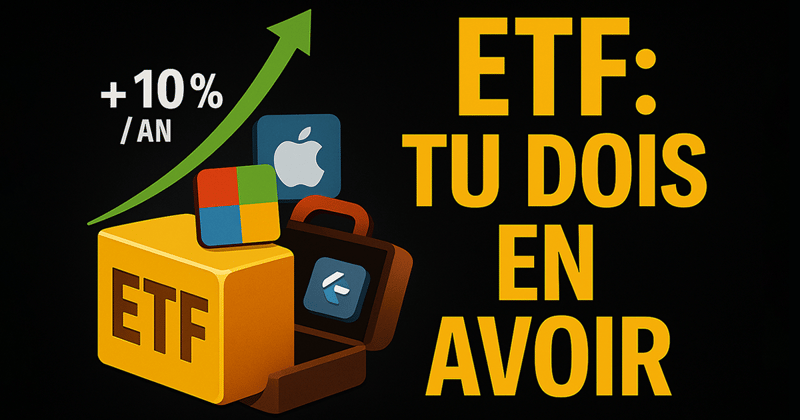 ETF : Pourquoi tu dois (absolument) en avoir en portefeuille?