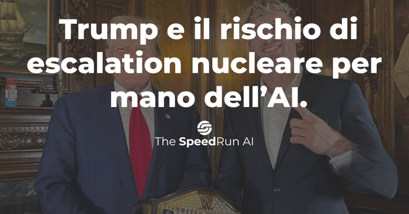 Trump e una potenziale escalation nucleare per mano dell'AI