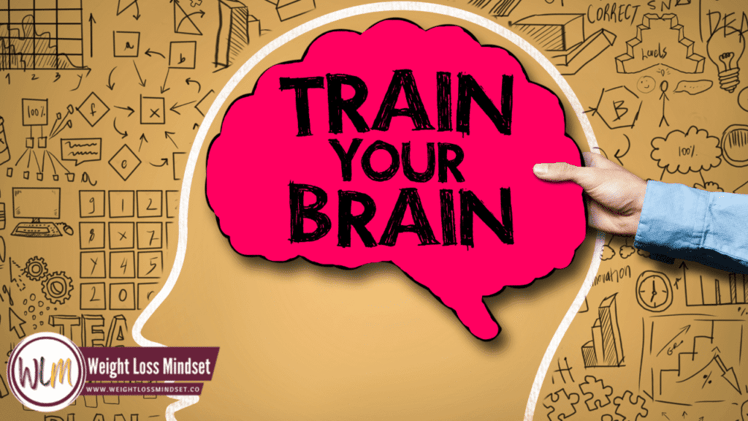 4 Ways Your Brain Inhibits Your Weight Loss Goals