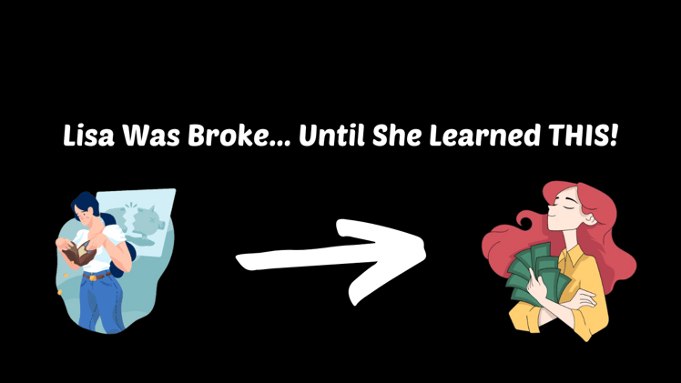 How Lisa Built Her Empire