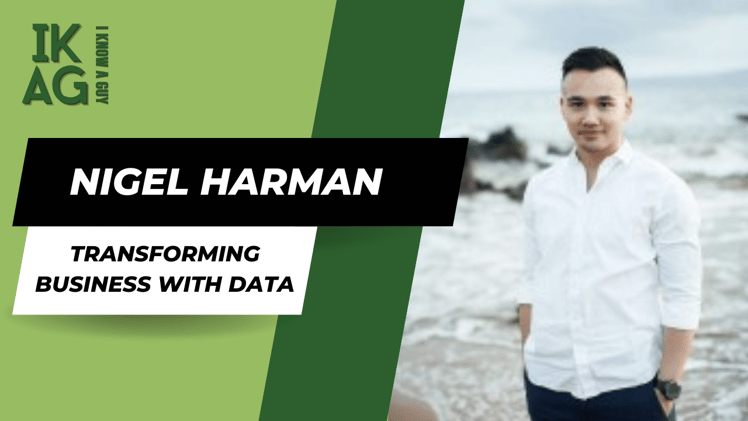 Transforming Business with Data: How Nigel Harman Simplifies Tracking for Growth