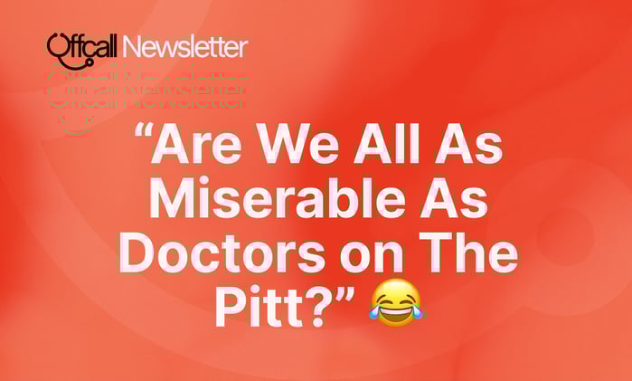 On/Offcall: The Pitt Season 2 Review From a Doctor: "Are We All As Miserable As the Doctors on The Pitt?"