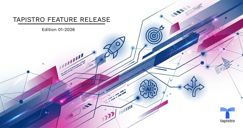 Agentic, Precise, Personal: The New Tapistro Features Redefining Your GTM Workflow