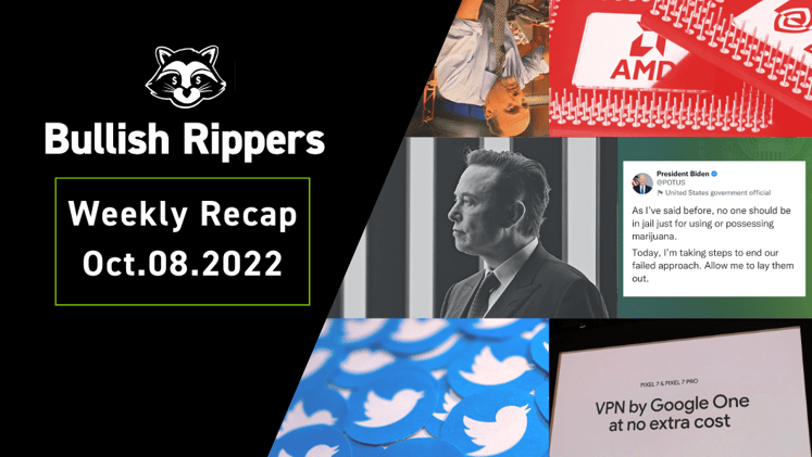 Rippers Weekly Recap 10/08: Elon Buying Twitter!