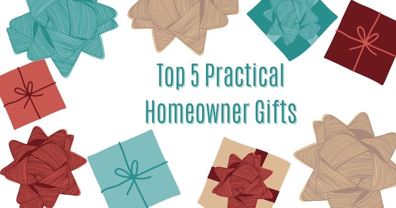 Home Sweet Future: Top 5 Practical Homeowner Gifts