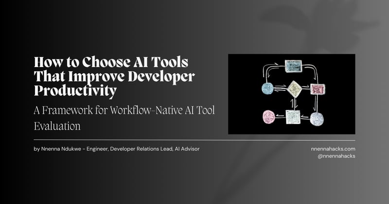 How to Choose AI Developer Tools That Improve Team Productivity
