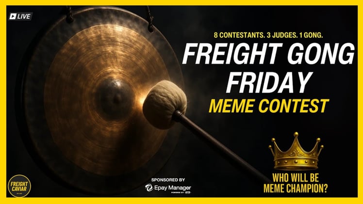 FreightCaviar's Ultimate Freight Meme Competition