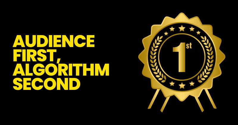 Audience First, Algorithm Second: The Only Social Media Strategy That Lasts