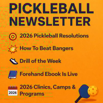 5 Pickleball Resolutions for 2026 | How to Beat Bangers | Drill of the Week | 2026 PA Junior Camps & Programs Are Here 
