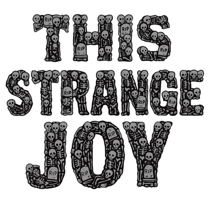 This Strange Joy #1