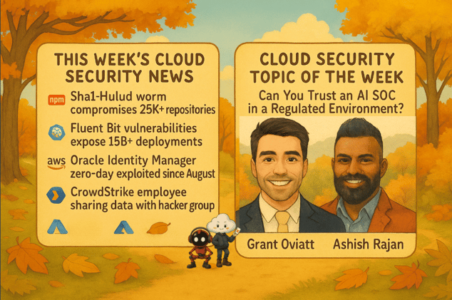 🚨 Sha1-Hulud Worm Exposes 25K+ Repos: Lessons from Building Trustworthy AI SOCs For Regulated Environments