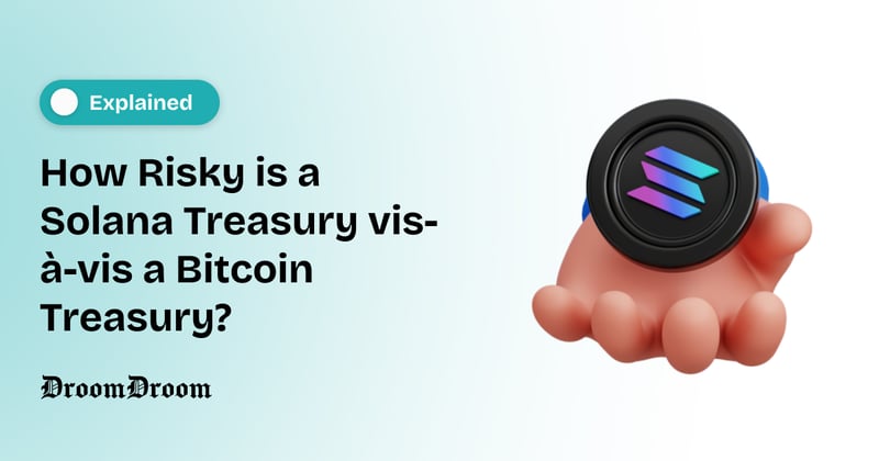 Solana vs Bitcoin Treasuries: Understanding the Risk Gap