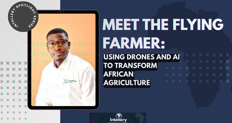 Meet the Flying Farmer: Using Drones and AI to Transform African Agriculture