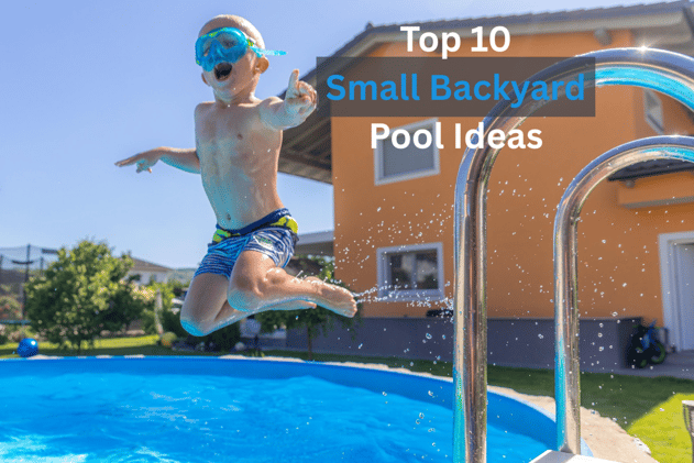 10 Genius Small Backyard Pool Ideas You’ll Instantly Want This Summer!