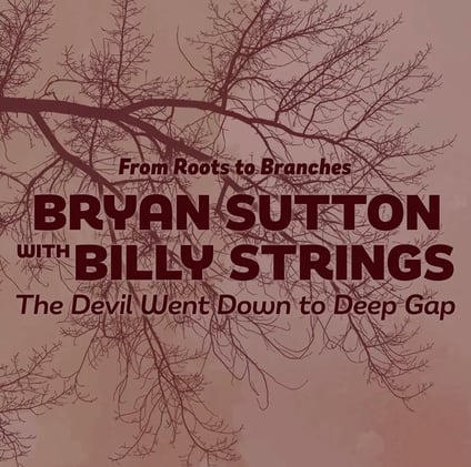 Billy Strings and Bryan Sutton Evoke Legend of Doc Watson on New Song