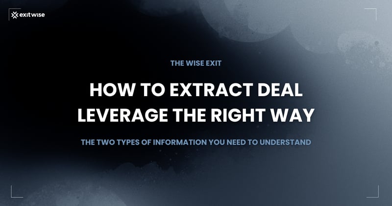 How to Extract Deal Leverage Without Giving It Away