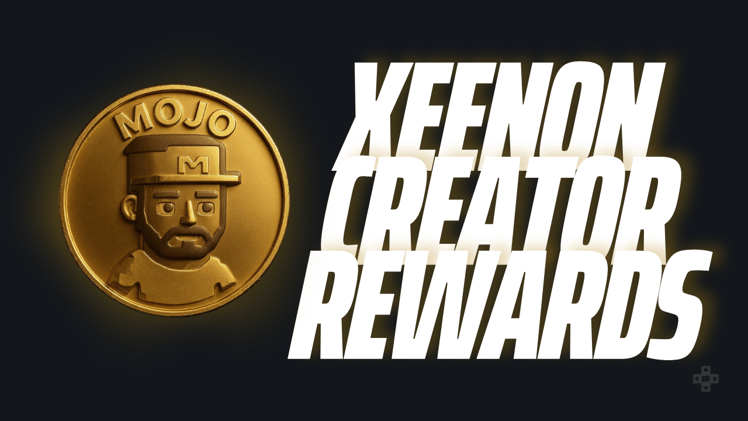 Whats New on Xeenon? Creator Rewards, Sneak Peeks & Top Gaming Stories