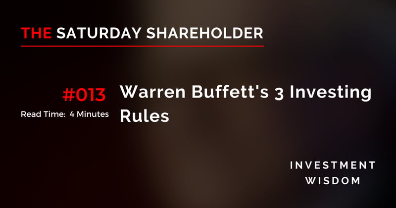 Warren Buffett's 3 Investing Rules