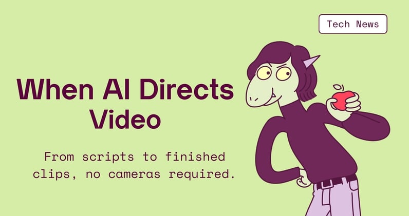 When AI Directs Video