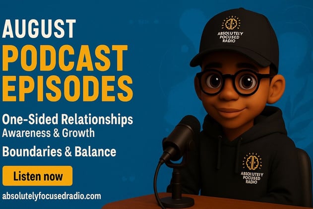 🎧 August Growth Ahead — New Episodes Every Friday @ 12AM