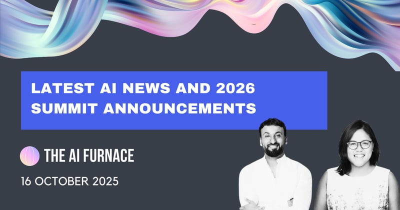 Hot Off The AI Furnace - October 16th
