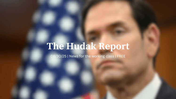 The Hudak Report 08/30/25