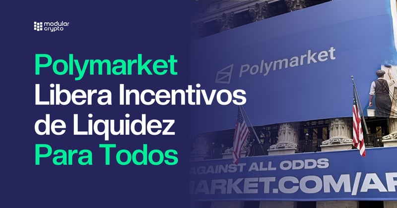 🔲 Polymarket Libera Incentivos de Liquidez Para Todos