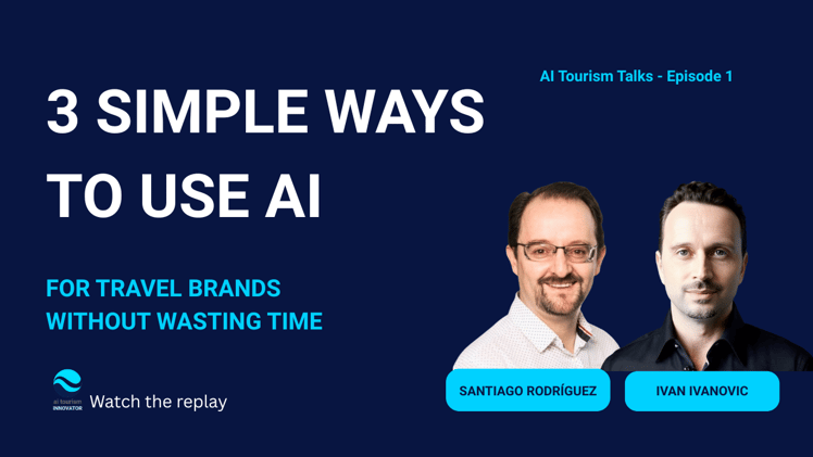 How Travel Brands Can Use AI Without Wasting Time (Replay + Free Tools)