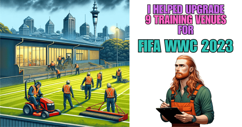 Grassroots to Glory: Auckland's Whirlwind Preparation for the FIFA WWC 2023