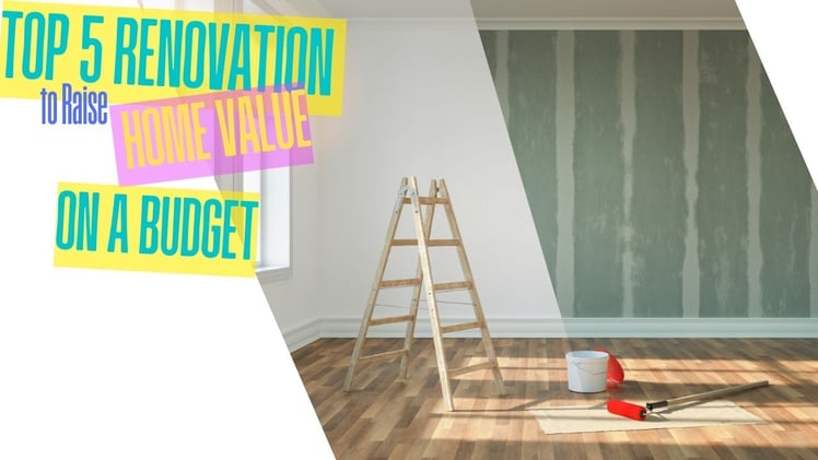Top 5 Renovations to Boost Your Home's Value Before Selling