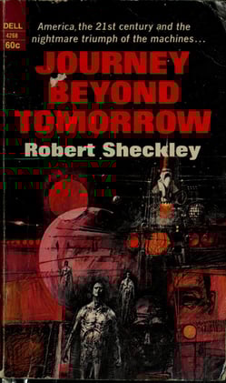 14-DEC-2025 | Excerpt from “Journey Beyond Tomorrow” by Robert Sheckley