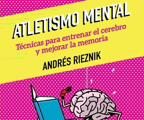 «Atletismo mental», de Andrés Rieznik