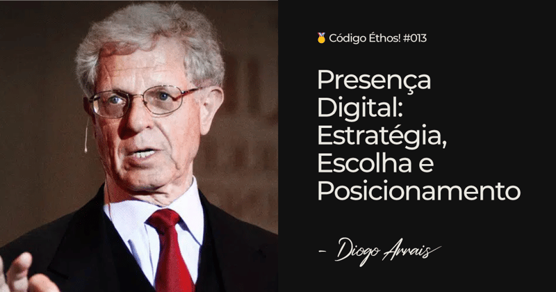 Presença Digital: Estratégia, Escolha e Posicionamento
