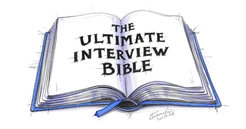 The Ultimate Interview Bible (Backed by 300+ offers)