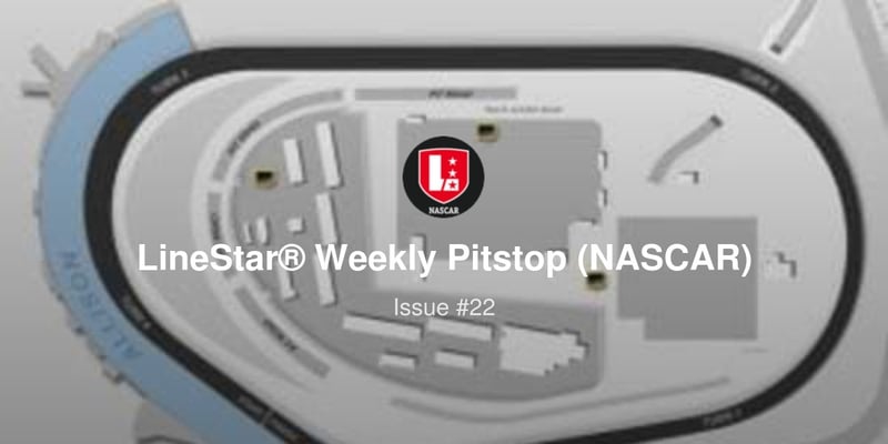 LineStar® Weekly Pitstop (NASCAR) - Issue #22 Can-Am 500