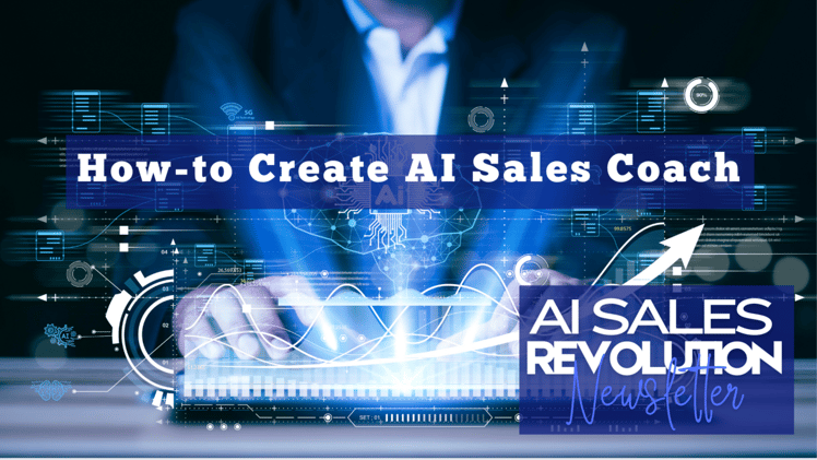 How-to Create An AI Sales Coach - win more deals!