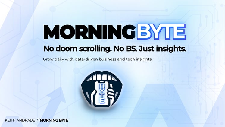 Morning Byte Weekly